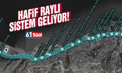 Trabzon'a hafif raylı sistem geliyor