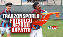 Trabzonsporlu futbolcu sezonu kapattı