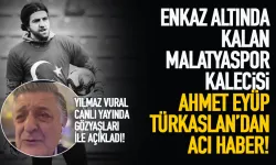 Enkaz altında kalan Malatyaspor kalecisi Ahmet Eyüp Türkaslan'ın cansız bedenine ulaşıldı!