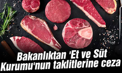 Bakanlıktan 'Et ve Süt Kurumu'nun taklitlerine ceza