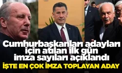 Cumhurbaşkanları adayları için atılan ilk gün imza sayıları açıklandı