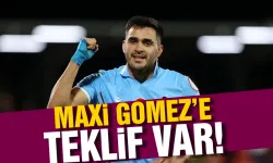 Maxi Gomez'e teklif var!