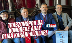 Trabzonspor'da kongrede aday olma kararı aldılar