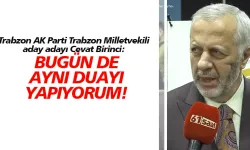 AK Parti Trabzon Milletvekili aday adayı Cevat Birinci, temayülde açıklamalarda bulundu
