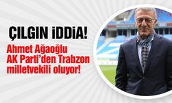 Çılgın iddia! Ahmet Ağaoğlu, AK Parti'den Trabzon milletvekili oluyor