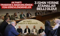 AK Parti Trabzon İl Başkanlığında flaş atamalar!