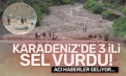Samsun, Sinop ve Amasya'yı sel vurdu... 2 kişi hayatını kaybetti..
