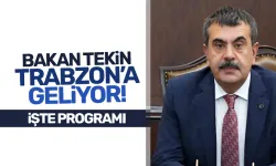 Milli Eğitim Bakanı Yusuf Tekin, yarın Trabzon’a geliyor…