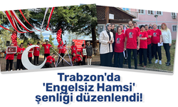 Trabzon'da 'Engelsiz Hamsi' şenliği düzenlendi!