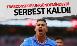 Trabzonspor'a yazılmıştı! Serbest kaldı