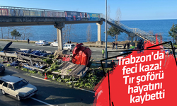 Trabzon’da  feci kaza!  Tır şoförü  hayatını  kaybetti