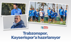 Trabzonspor’da  Kayserispor maçı hazırlıkları sürüyor