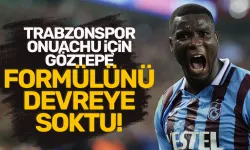 Trabzonspor, Onuachu'yu takımda tutmak için Göztepe formülünü devreye sokuyor...