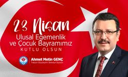 Trabzon Büyükşehir Belediye Başkanı Ahmet Metin Genç, 23 Nisan Kutlama Mesajı