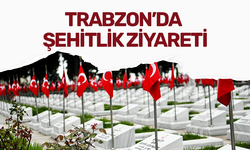 Trabzon'da şehitlik ziyareti gerçekleştirildi!