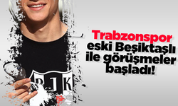 Trabzonspor eski Beşiktaşlı ile görüşmeler başladı!