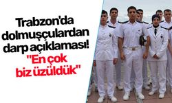 Trabzon'da dolmuşçulardan darp açıklaması! "En çok biz üzüldük"