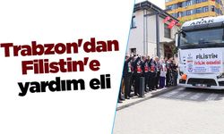 Trabzon'dan Filistin'e yardım eli