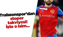 Trabzonspor’dan stoper  takviyesi!