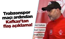 Trabzonspor maçı ardından Kafkas'tan flaş açıklama!