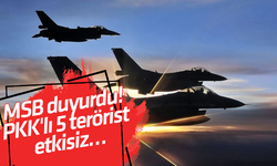 MSB duyurdu! PKK'lı 5 terörist etkisiz…