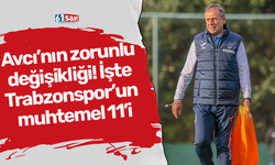Avcı’nın zorunlu değişikliği! İşte Trabzonspor’un muhtemel 11’i