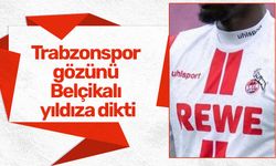 Trabzonspor gözünü Belçikalı yıldıza dikti