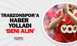 Genç yeteneğin menajeri Trabzonspor'a haber yolladı 'Beni alın..'