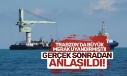 Trabzon’da Ukrayna bandıralı römorkör ve vinç platformu dikkat çekti, gerçek sonra ortaya çıktı