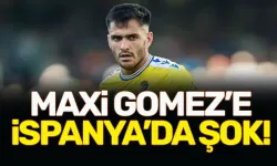 Maxi Gomez, İspanya'da şoku yaşadı!
