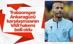 Trabzonspor - Ankaragücü karşılaşmasının VAR hakemi belli oldu