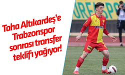 Taha Altıkardeş'e Trabzonspor sonrası transfer teklifleri yağıyor