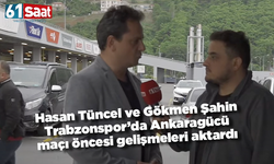 Hasan Tüncel ve Gökmen Şahin Trabzonspor'da yaşanan son gelişmeleri aktardı
