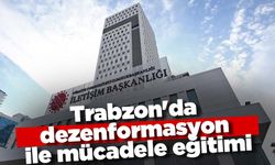 Trabzon'da dezenformasyon ile mücadele eğitimi