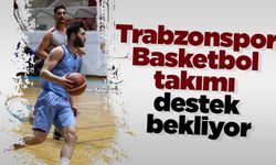 Trabzonspor Basketbol takımı destek bekliyor