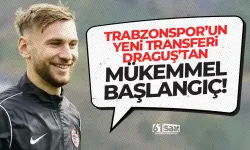 Trabzonspor'un yeni transferi Draguş'tan mükemmel başlangıç!