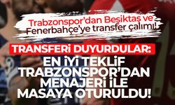 Transferi duyurdular: En iyi teklif Trabzonspor'dan, menajeri ile masaya oturuldu...