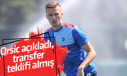 Orsic açıkladı, transfer teklifi almış