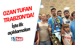 Ozan Tufan Trabzon’da!