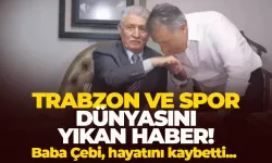 Yaşar Kaptan Çebi, hayatını kaybetti!