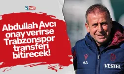 Abdullah Avcı onay verirse Trabzonspor transferi bitirecek!