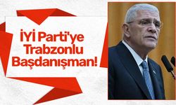 İYİ Parti'ye Trabzonlu Başdanışman!