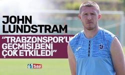 Lundstram, "Trabzonspor'un geçmişi beni çok etkiledi"