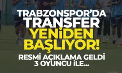 Trabzonspor'da transferler başlıyor! Resmi açıklama: 3 oyuncu ile...