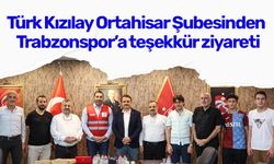 Türk Kızılay Ortahisar Şubesinden Trabzonspor'a teşekkür ziyareti