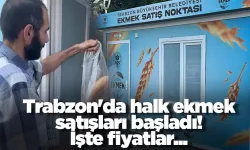 Trabzon'da halk ekmek satışları başladı! İşte fiyatlar...