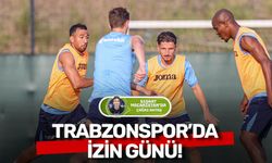 Trabzonspor’da izin günü
