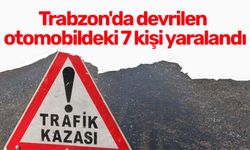 Trabzon'da devrilen otomobildeki 7 kişi yaralandı