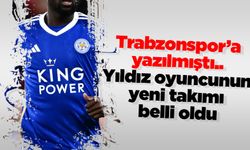 Trabzonspor’a yazılmıştı.. Yıldız oyuncunun yeni takımı belli oldu