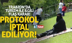 Trabzon'da Turizm İle ilgili flaş karar! Protokolün iptali gündemde...